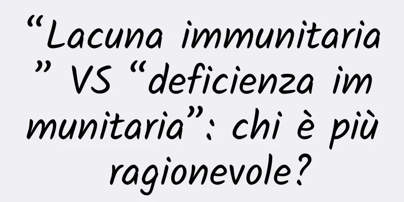 “Lacuna immunitaria” VS “deficienza immunitaria”: chi è più ragionevole?