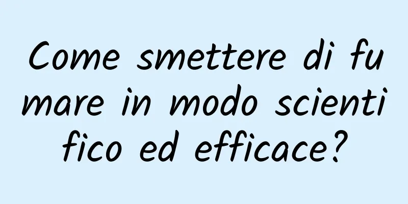 Come smettere di fumare in modo scientifico ed efficace?