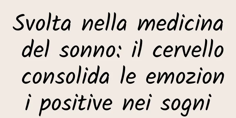 Svolta nella medicina del sonno: il cervello consolida le emozioni positive nei sogni