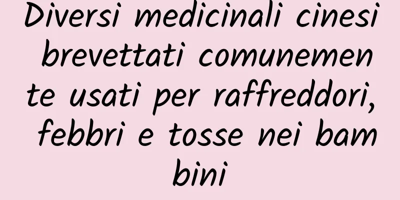 Diversi medicinali cinesi brevettati comunemente usati per raffreddori, febbri e tosse nei bambini
