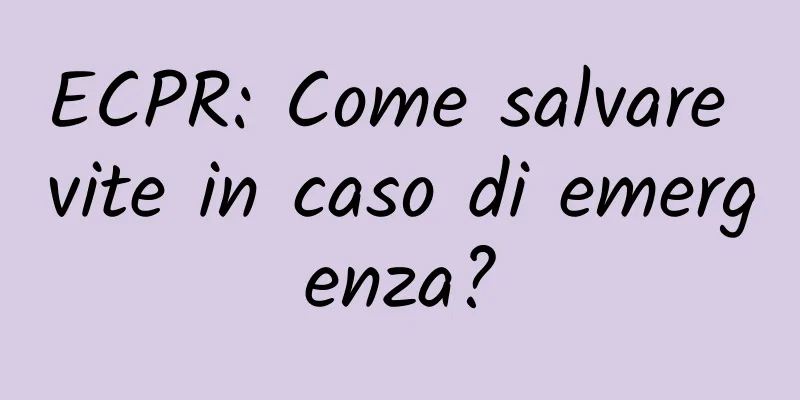 ECPR: Come salvare vite in caso di emergenza?
