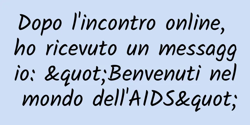 Dopo l'incontro online, ho ricevuto un messaggio: "Benvenuti nel mondo dell'AIDS"