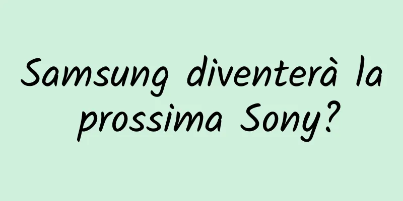 Samsung diventerà la prossima Sony?