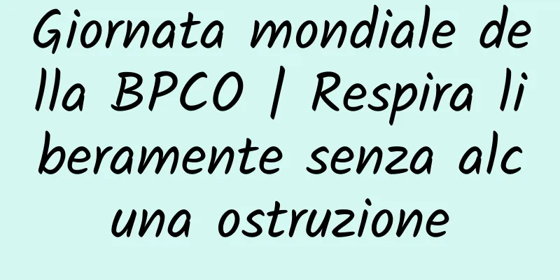Giornata mondiale della BPCO | Respira liberamente senza alcuna ostruzione
