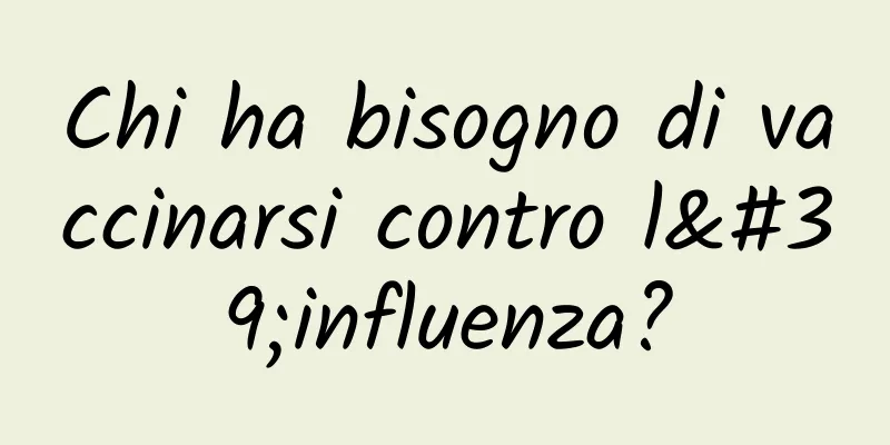 Chi ha bisogno di vaccinarsi contro l'influenza?