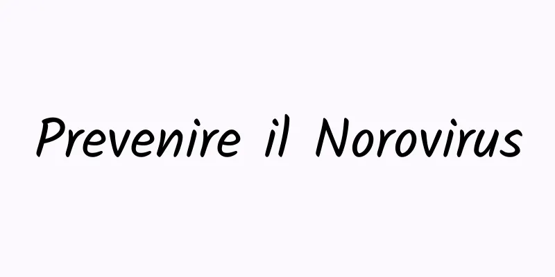 Prevenire il Norovirus