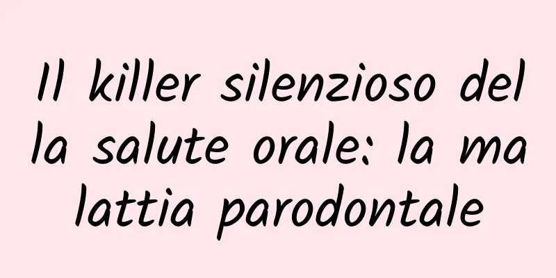 Il killer silenzioso della salute orale: la malattia parodontale