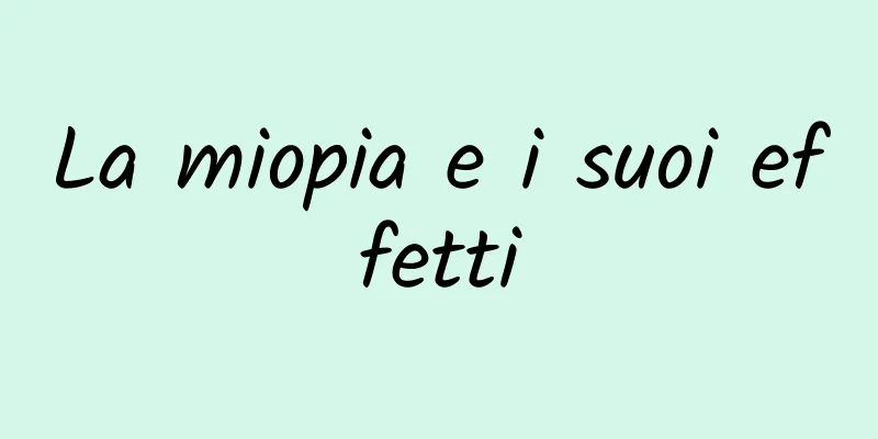 La miopia e i suoi effetti