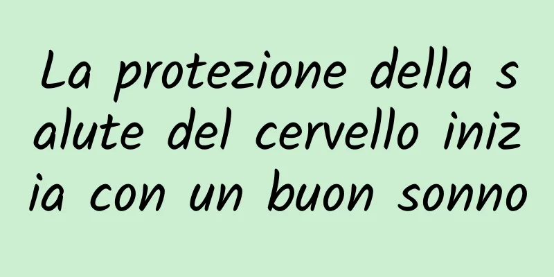La protezione della salute del cervello inizia con un buon sonno