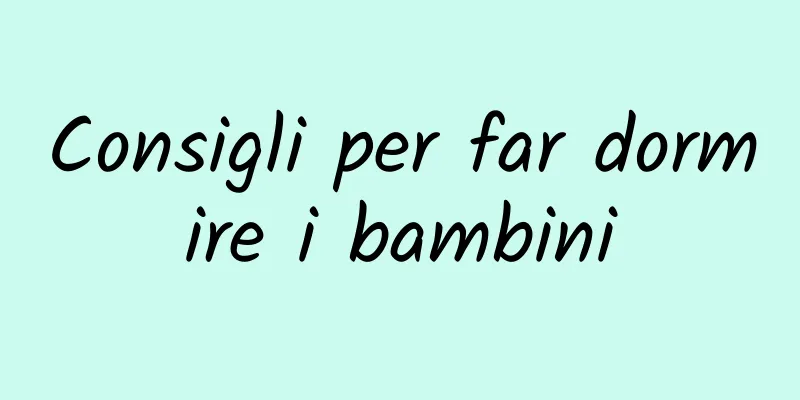Consigli per far dormire i bambini