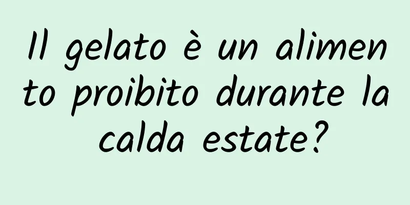 Il gelato è un alimento proibito durante la calda estate?