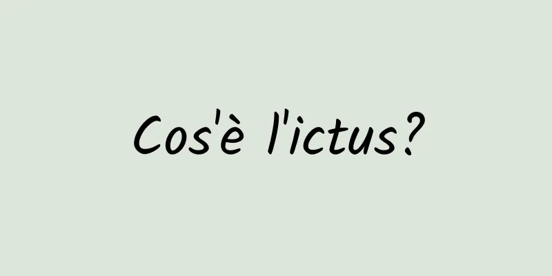 Cos'è l'ictus?