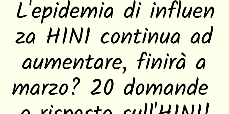 L'epidemia di influenza H1N1 continua ad aumentare, finirà a marzo? 20 domande e risposte sull'H1N1!