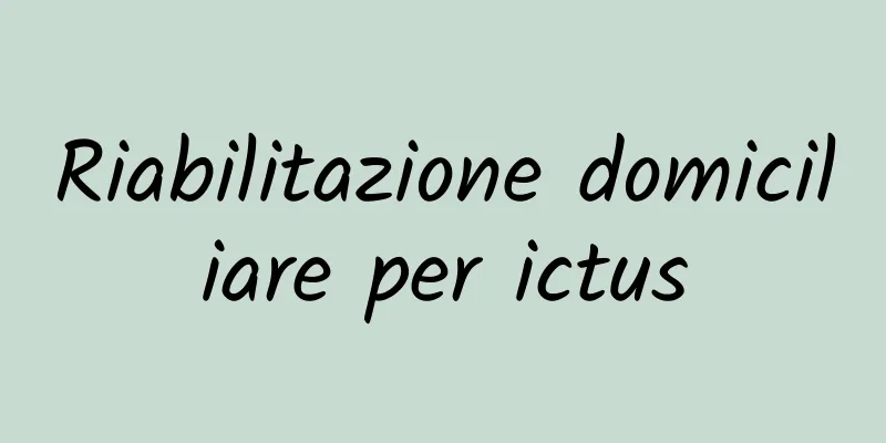 Riabilitazione domiciliare per ictus