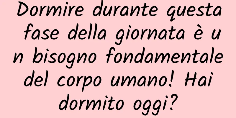 Dormire durante questa fase della giornata è un bisogno fondamentale del corpo umano! Hai dormito oggi?