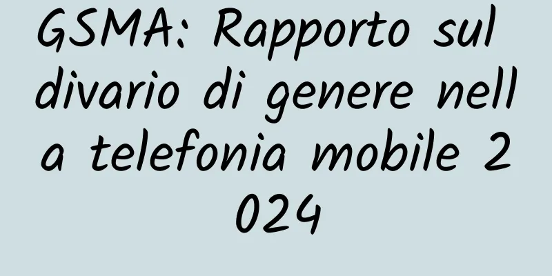 GSMA: Rapporto sul divario di genere nella telefonia mobile 2024