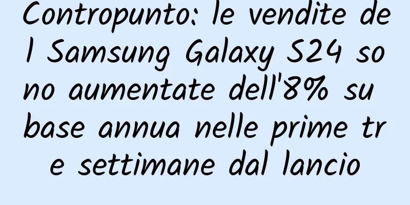 Contropunto: le vendite del Samsung Galaxy S24 sono aumentate dell'8% su base annua nelle prime tre settimane dal lancio