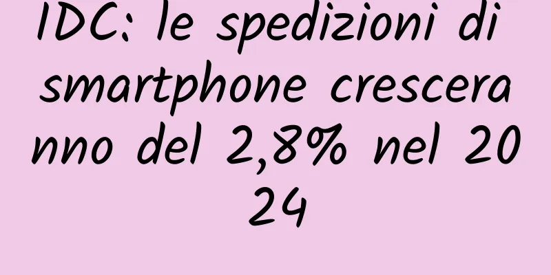 IDC: le spedizioni di smartphone cresceranno del 2,8% nel 2024