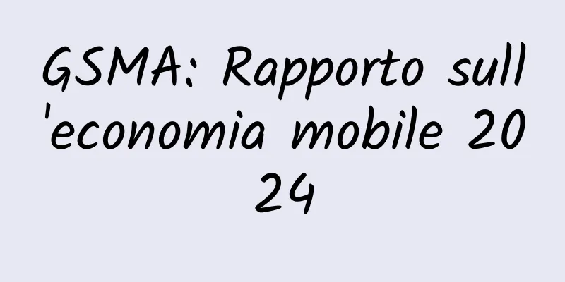 GSMA: Rapporto sull'economia mobile 2024
