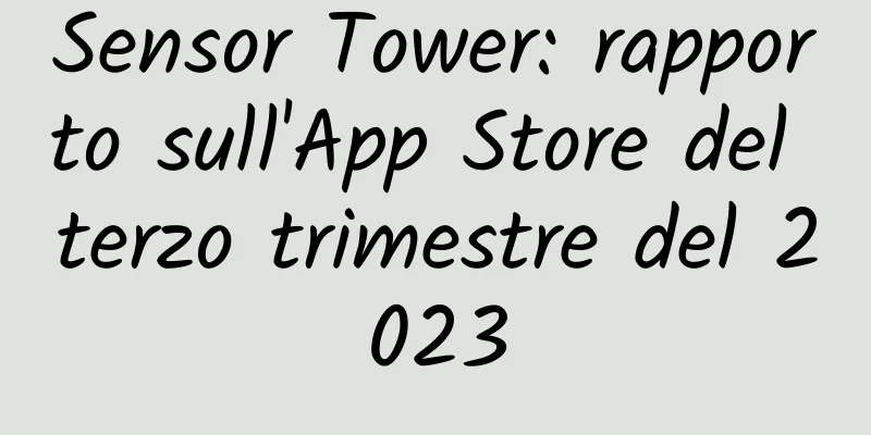 Sensor Tower: rapporto sull'App Store del terzo trimestre del 2023