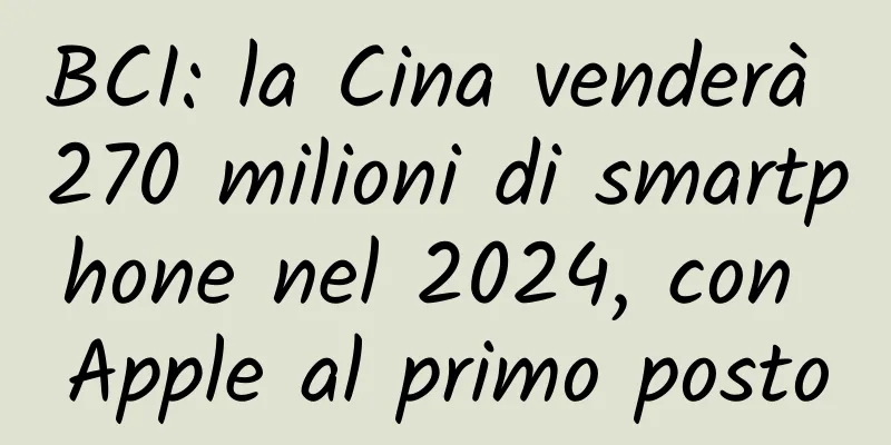 BCI: la Cina venderà 270 milioni di smartphone nel 2024, con Apple al primo posto
