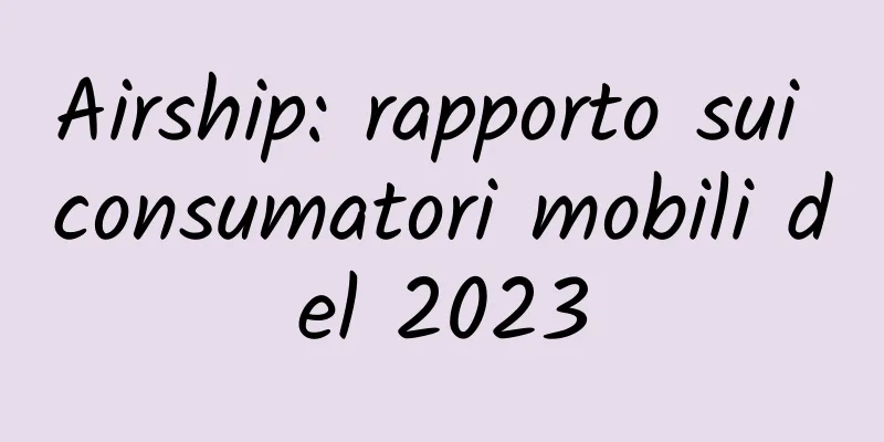 Airship: rapporto sui consumatori mobili del 2023