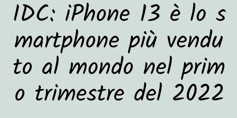 IDC: iPhone 13 è lo smartphone più venduto al mondo nel primo trimestre del 2022