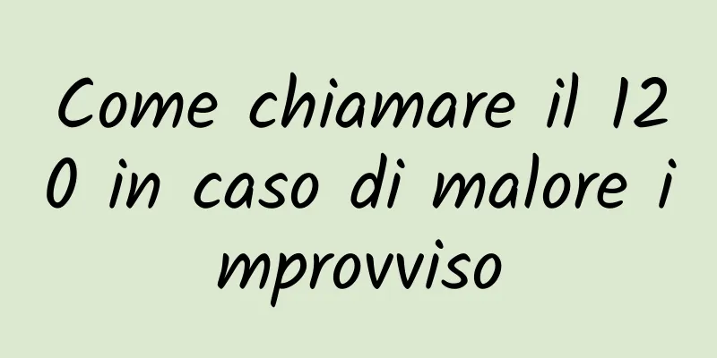 Come chiamare il 120 in caso di malore improvviso