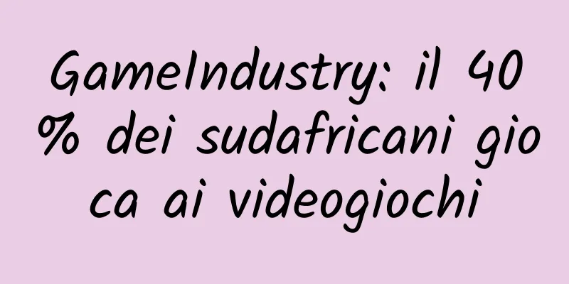 GameIndustry: il 40% dei sudafricani gioca ai videogiochi