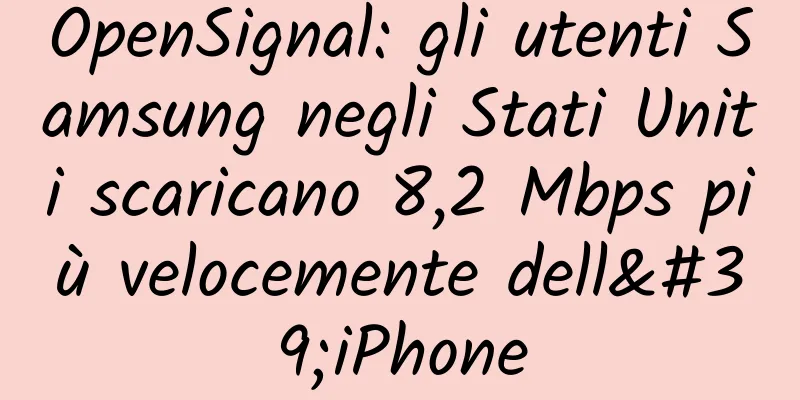 OpenSignal: gli utenti Samsung negli Stati Uniti scaricano 8,2 Mbps più velocemente dell'iPhone