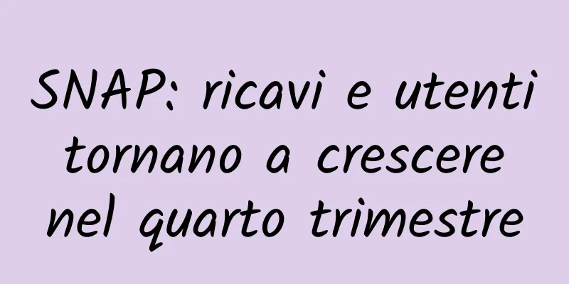 SNAP: ricavi e utenti tornano a crescere nel quarto trimestre
