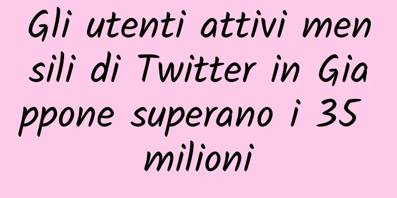 Gli utenti attivi mensili di Twitter in Giappone superano i 35 milioni