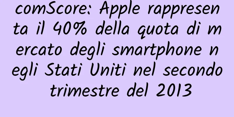 comScore: Apple rappresenta il 40% della quota di mercato degli smartphone negli Stati Uniti nel secondo trimestre del 2013