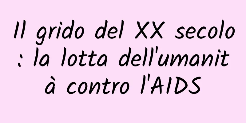 Il grido del XX secolo: la lotta dell'umanità contro l'AIDS