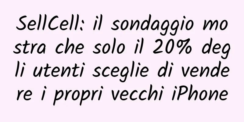 SellCell: il sondaggio mostra che solo il 20% degli utenti sceglie di vendere i propri vecchi iPhone