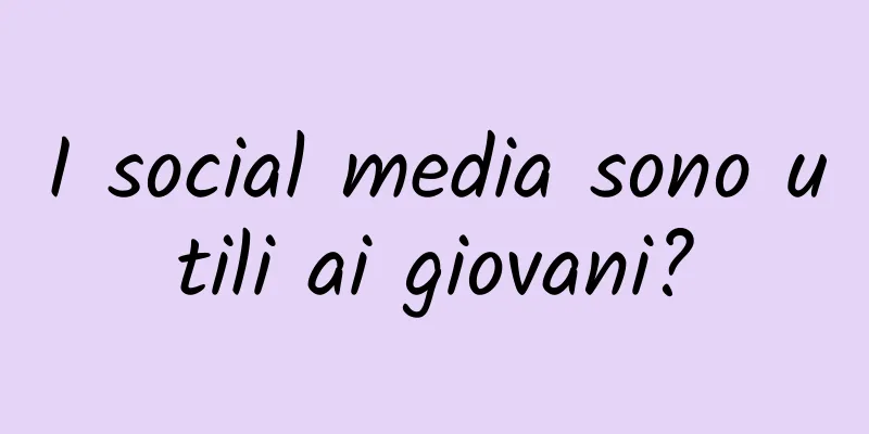 I social media sono utili ai giovani?
