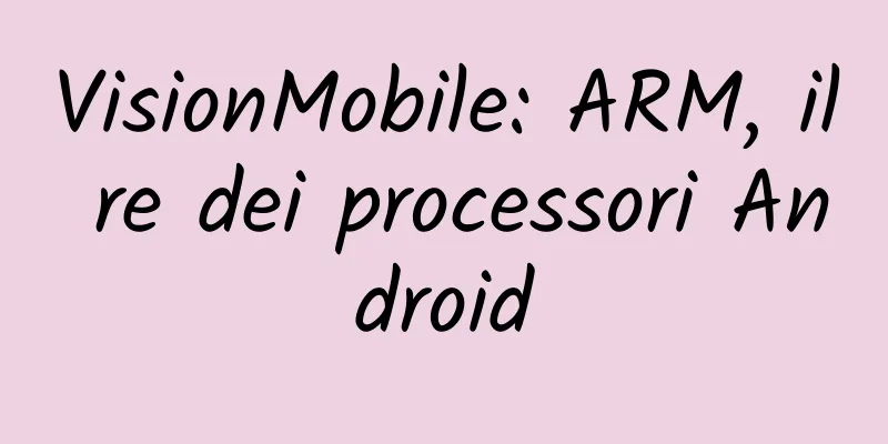 VisionMobile: ARM, il re dei processori Android