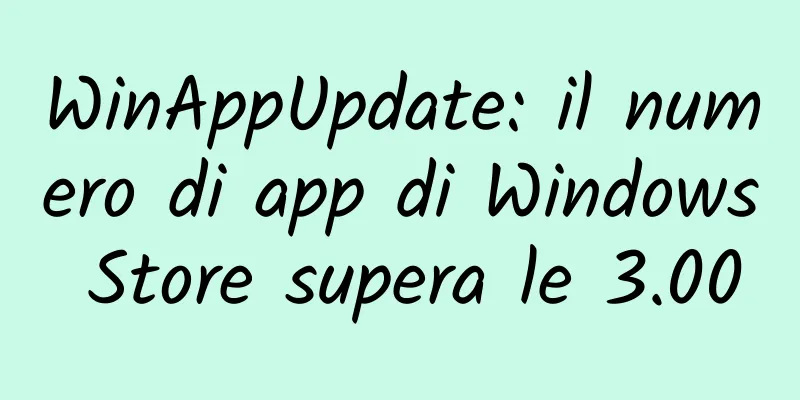 WinAppUpdate: il numero di app di Windows Store supera le 3.000