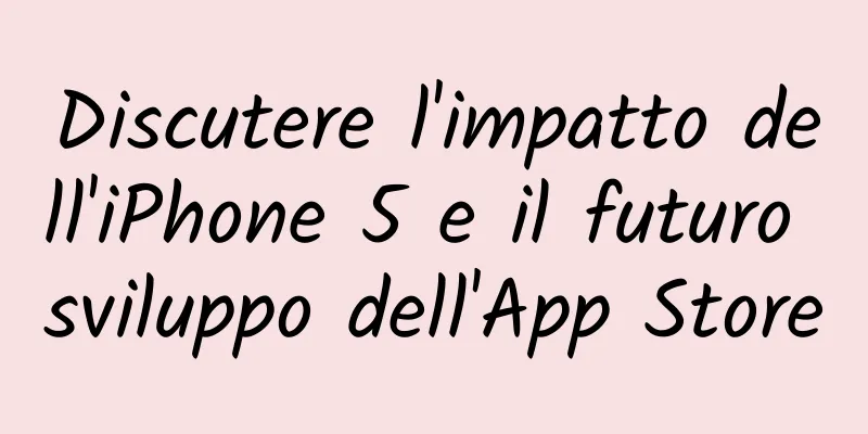 Discutere l'impatto dell'iPhone 5 e il futuro sviluppo dell'App Store