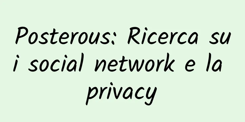Posterous: Ricerca sui social network e la privacy