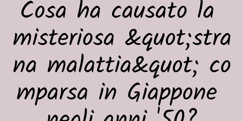 Cosa ha causato la misteriosa "strana malattia" comparsa in Giappone negli anni '50?