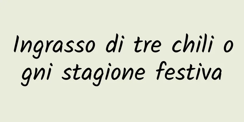Ingrasso di tre chili ogni stagione festiva