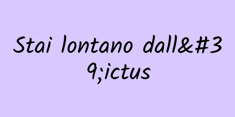 Stai lontano dall'ictus