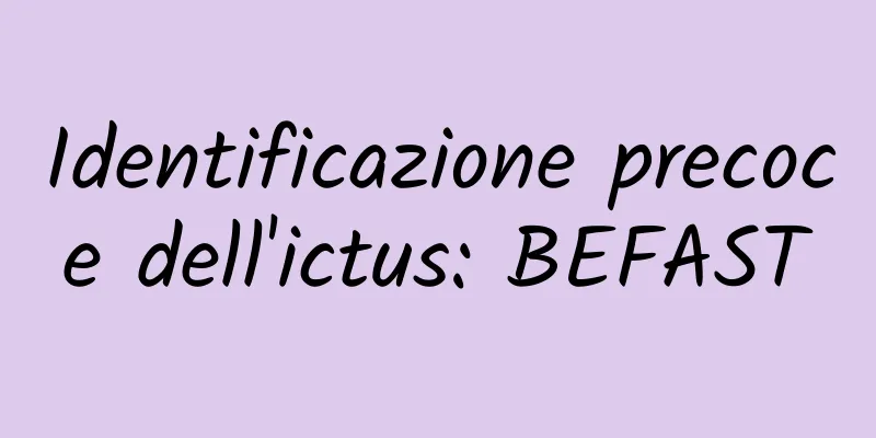 Identificazione precoce dell'ictus: BEFAST