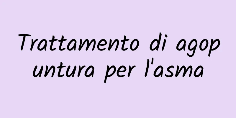 Trattamento di agopuntura per l'asma