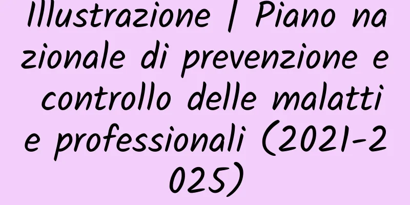 Illustrazione | Piano nazionale di prevenzione e controllo delle malattie professionali (2021-2025)