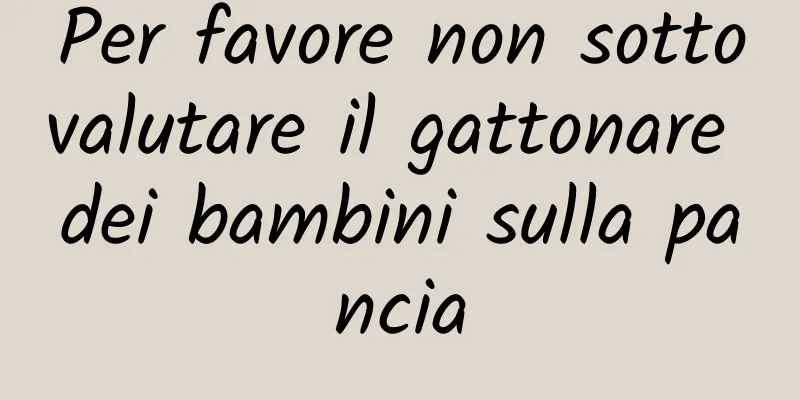 Per favore non sottovalutare il gattonare dei bambini sulla pancia