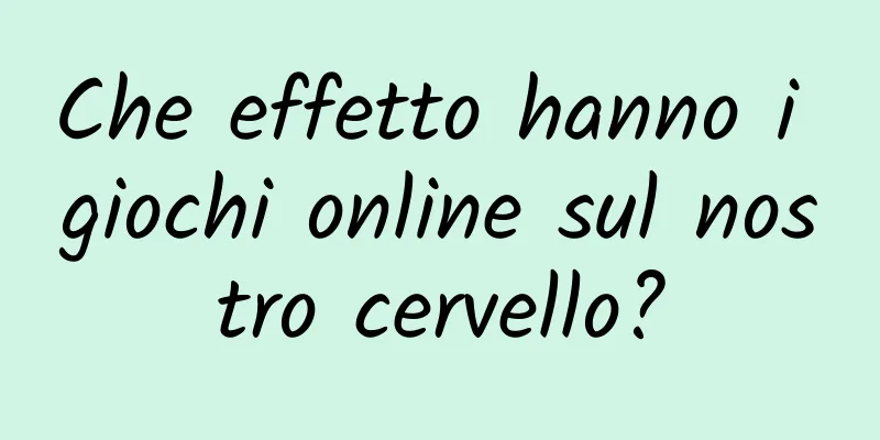Che effetto hanno i giochi online sul nostro cervello?