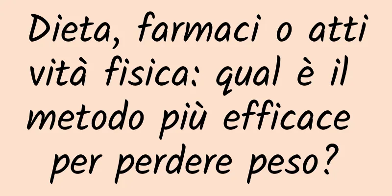 Dieta, farmaci o attività fisica: qual è il metodo più efficace per perdere peso?