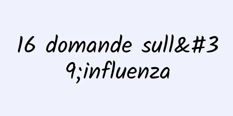 16 domande sull'influenza